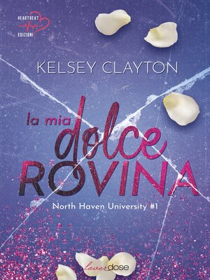 cover image of La mia dolce rovina